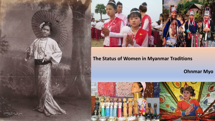 the status of women in myanmar traditions