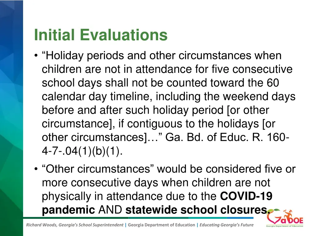 initial evaluations holiday periods and other