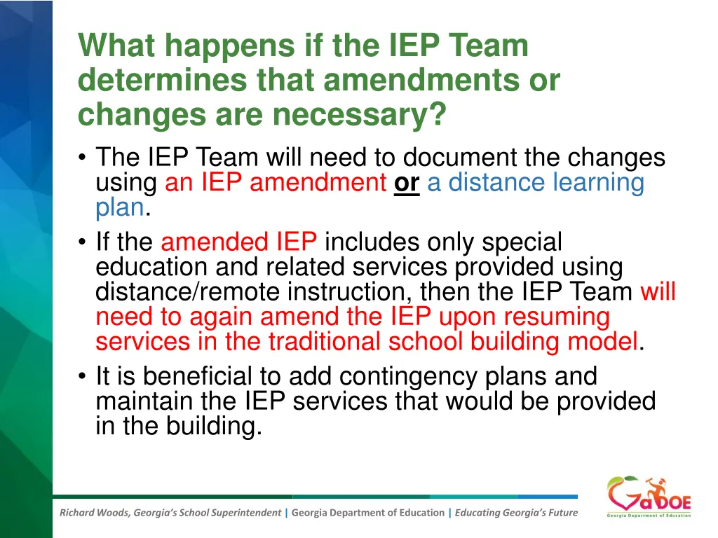 what happens if the iep team determines that