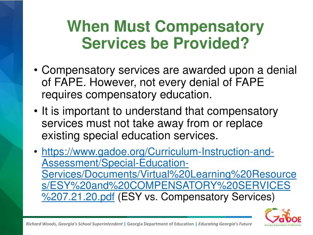 when must compensatory services be provided