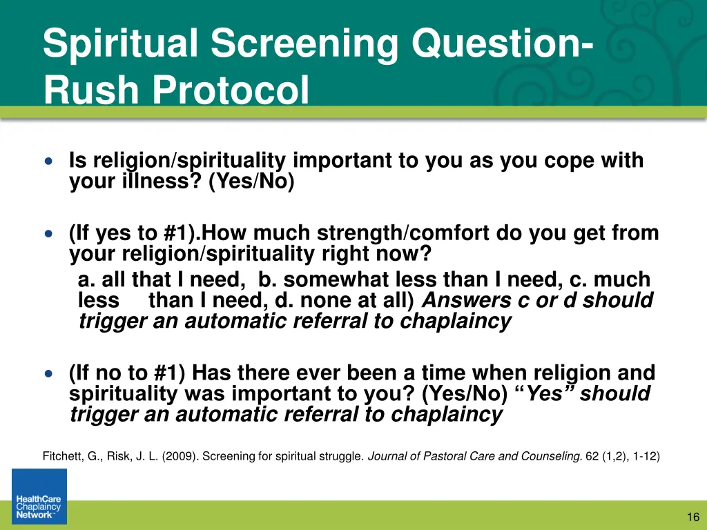 spiritual screening question rush protocol