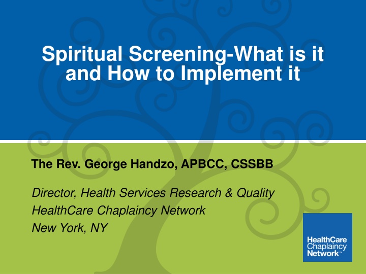 spiritual screening what