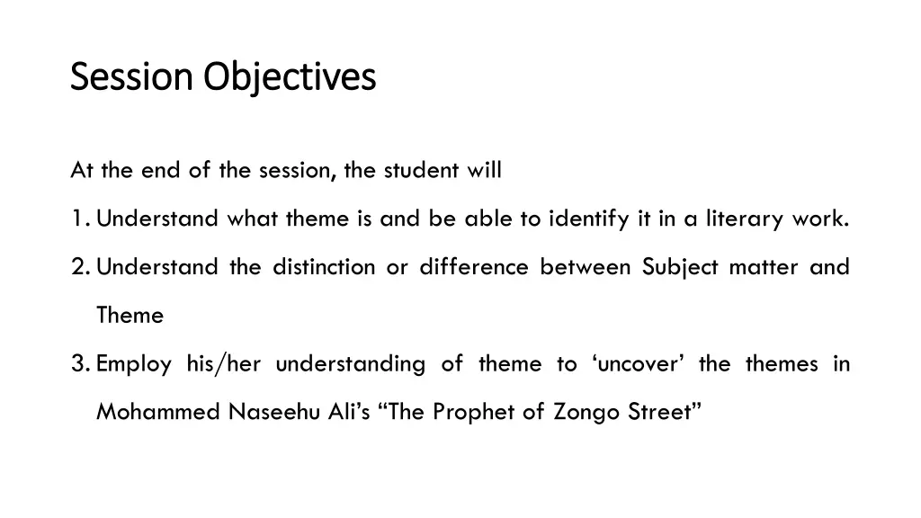 session objectives session objectives