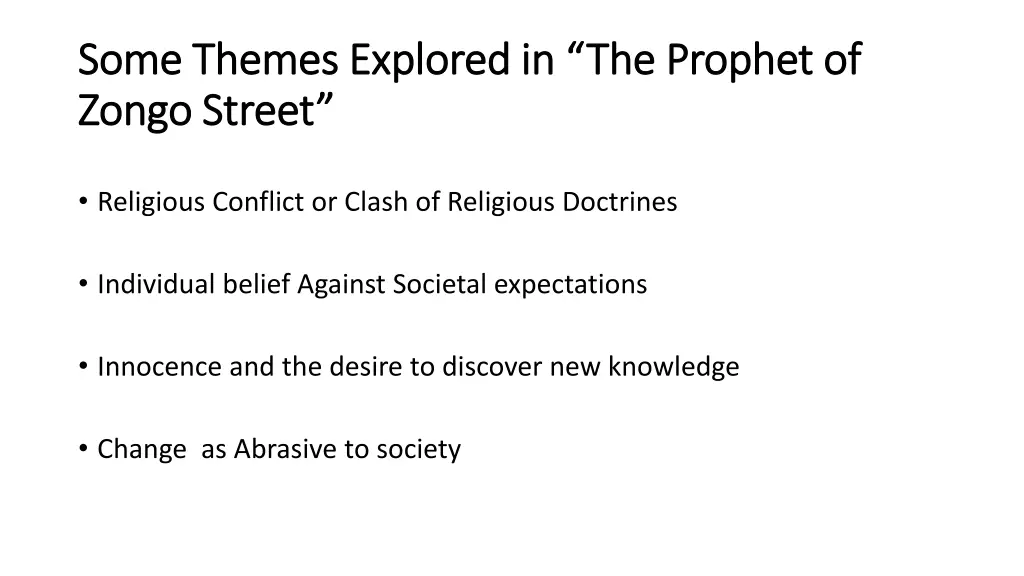 some themes explored in the prophet of some