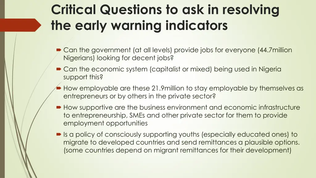 critical questions to ask in resolving the early