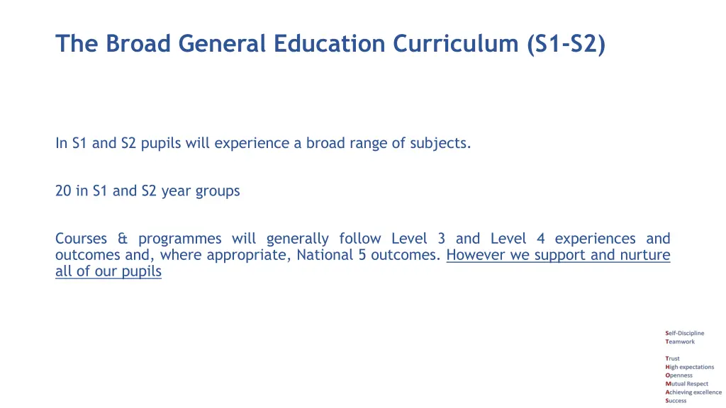 the broad general education curriculum s1 s2