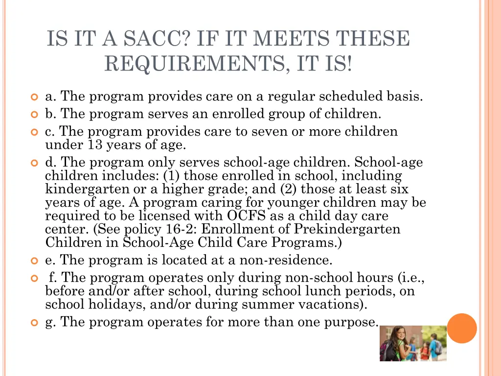 is it a sacc if it meets these requirements it is