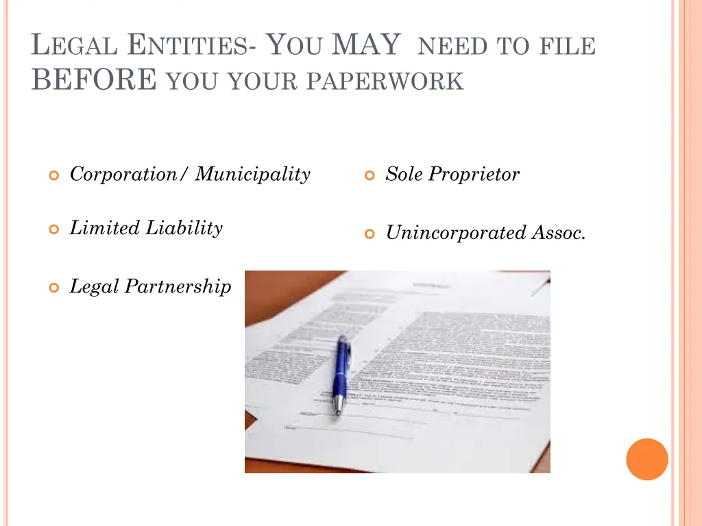 l egal e ntities y ou may need to file before