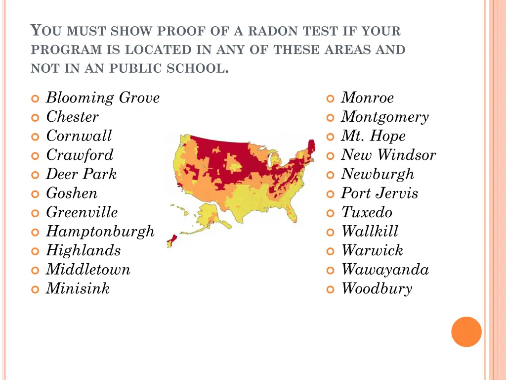 y ou must show proof of a radon test if your