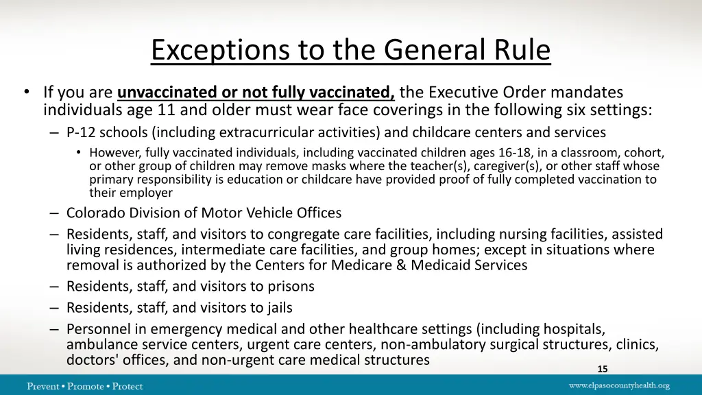 exceptions to the general rule