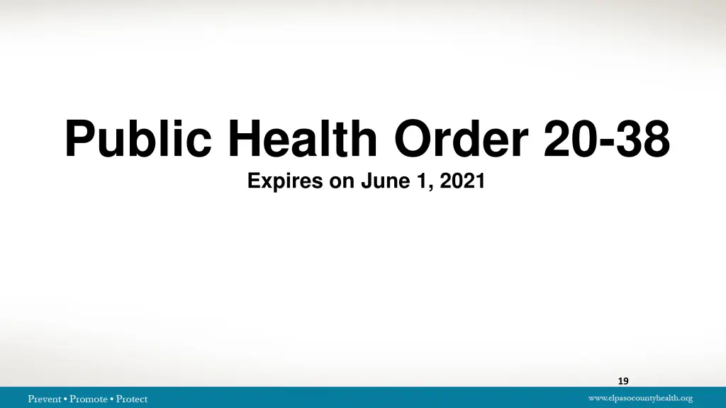 public health order 20 38 expires on june 1 2021