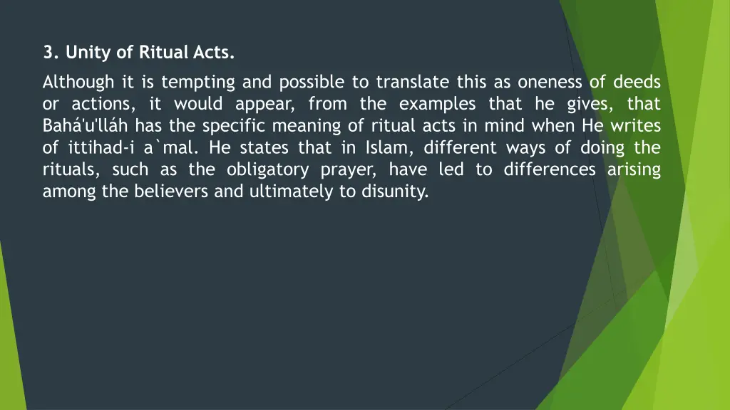 3 unity of ritual acts although it is tempting