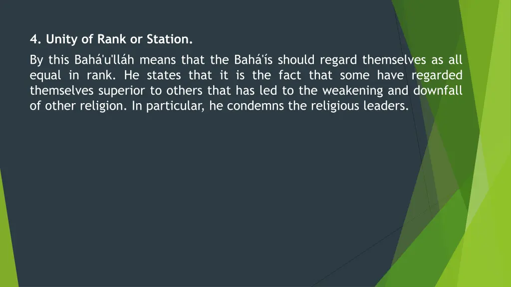 4 unity of rank or station by this