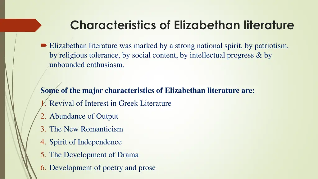characteristics of elizabethan literature