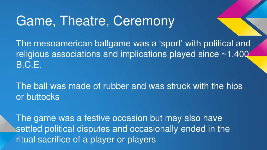 game theatre ceremony