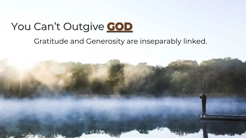 you can t outgive god