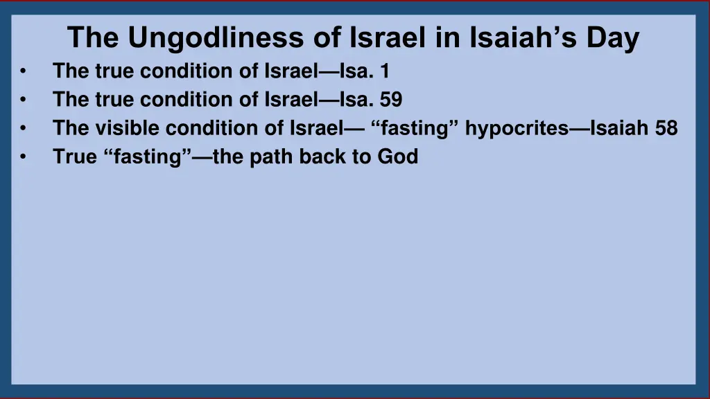 the ungodliness of israel in isaiah 3