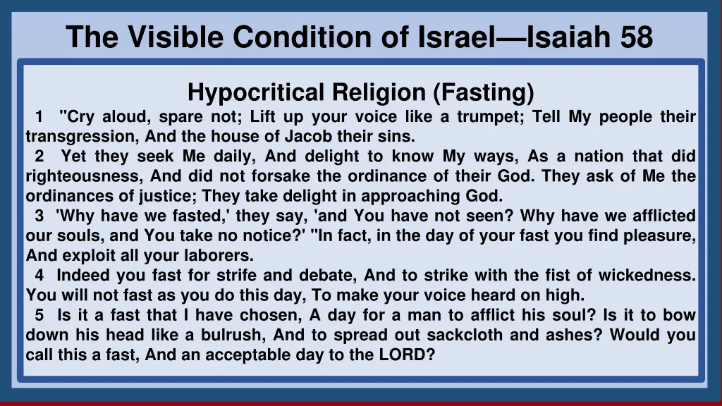 the visible condition of israel isaiah 58