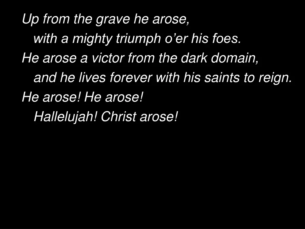 up from the grave he arose with a mighty triumph