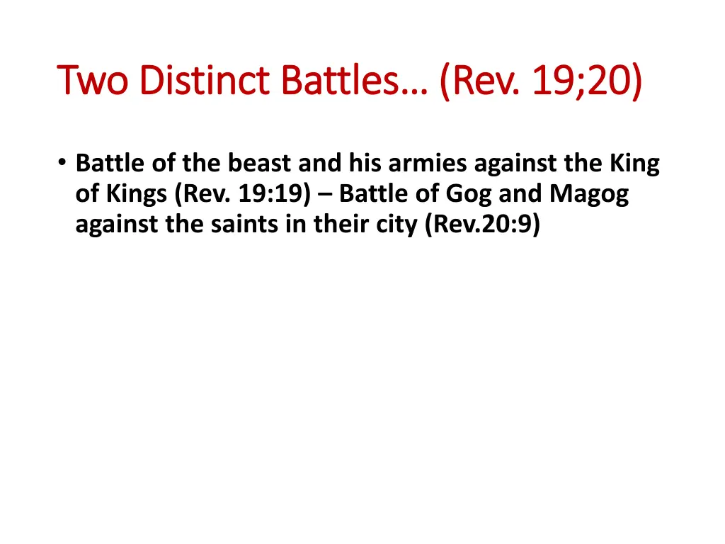 two distinct battles rev 19 20 two distinct
