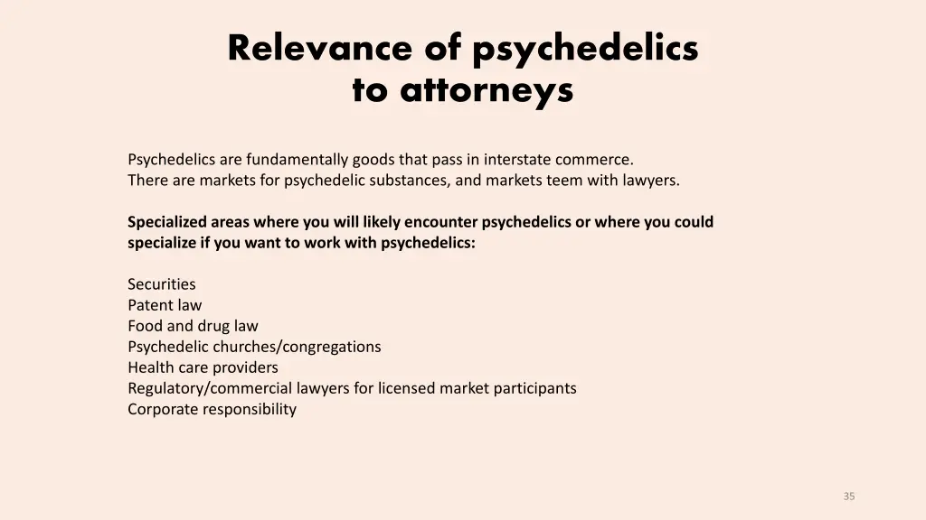 relevance of psychedelics to attorneys
