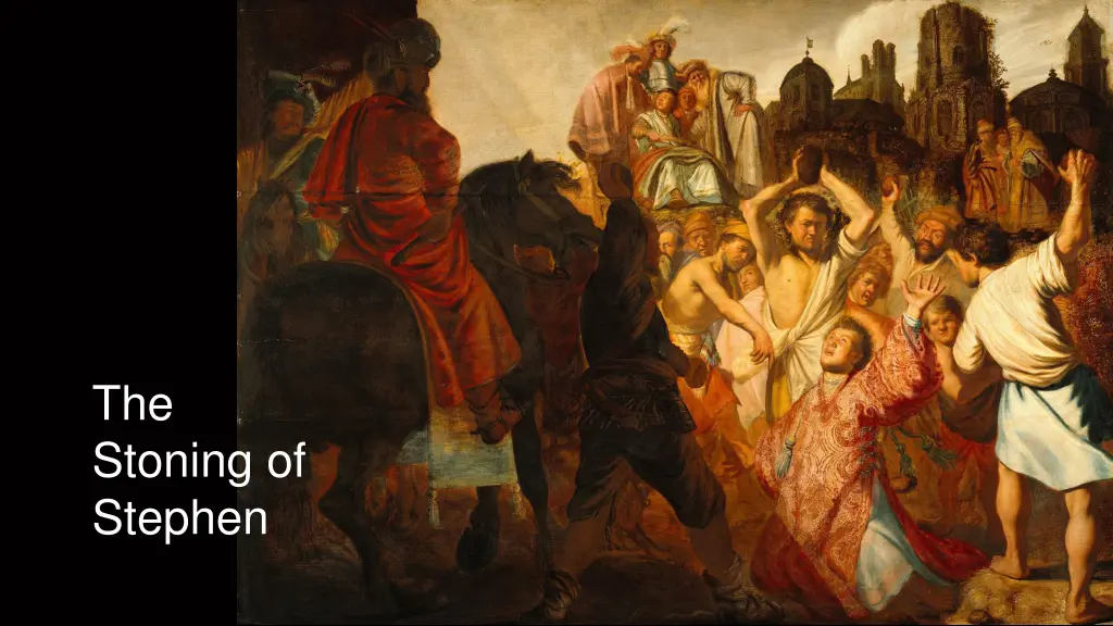 the stoning of stephen