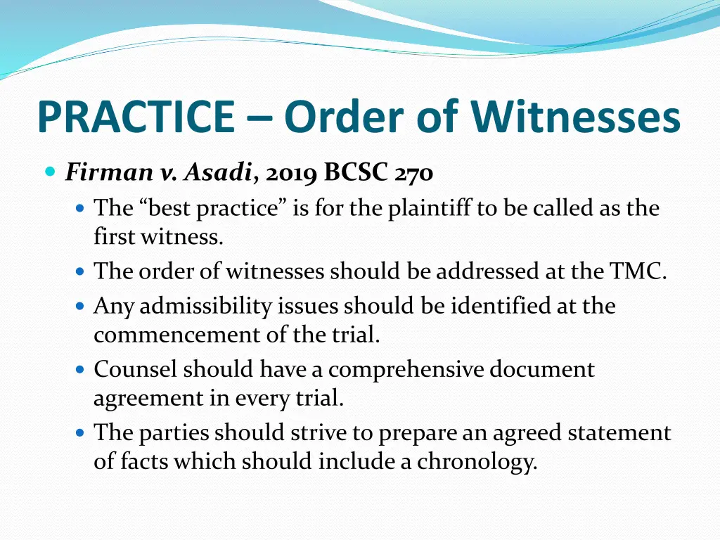 practice order of witnesses
