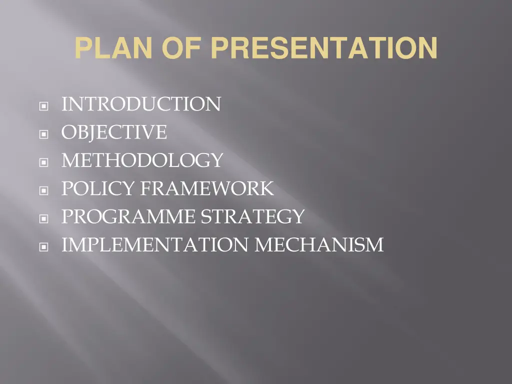 plan of presentation