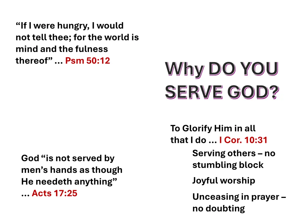 if i were hungry i would not tell thee 1