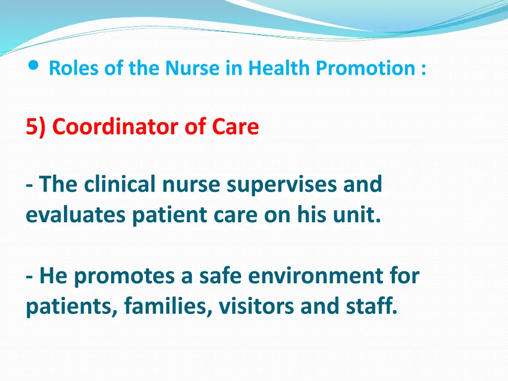 roles of the nurse in health promotion 4