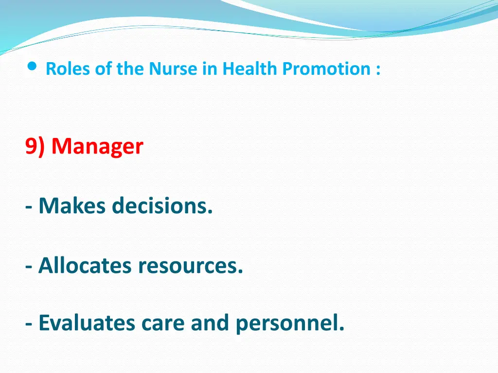 roles of the nurse in health promotion 8