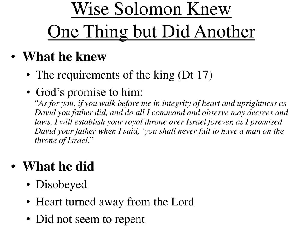 wise solomon knew one thing but did another what