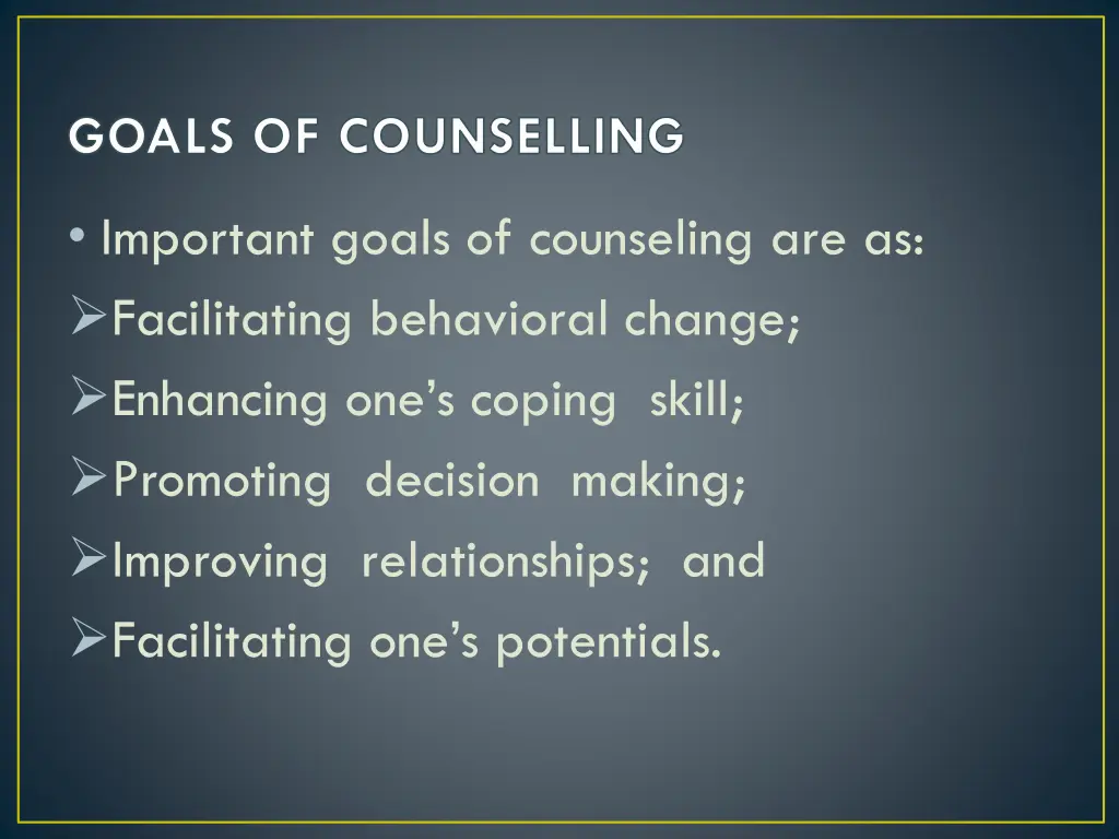goals of counselling