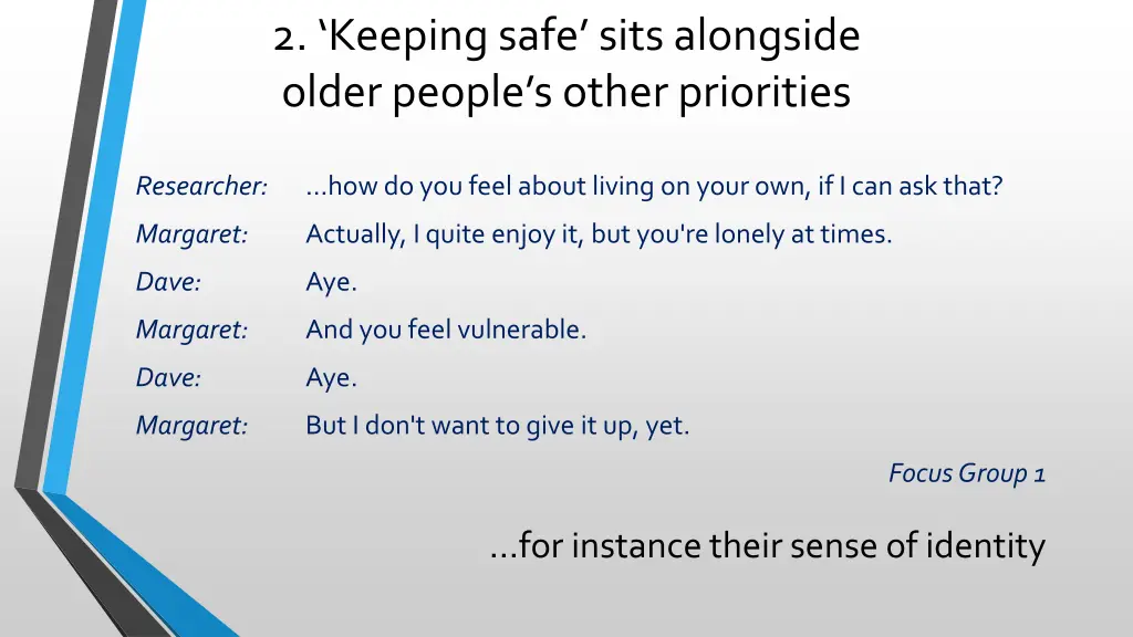 2 keeping safe sits alongside older people