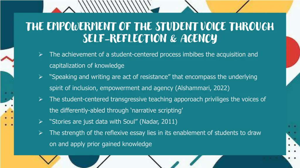 the empowerment of the student voice through self