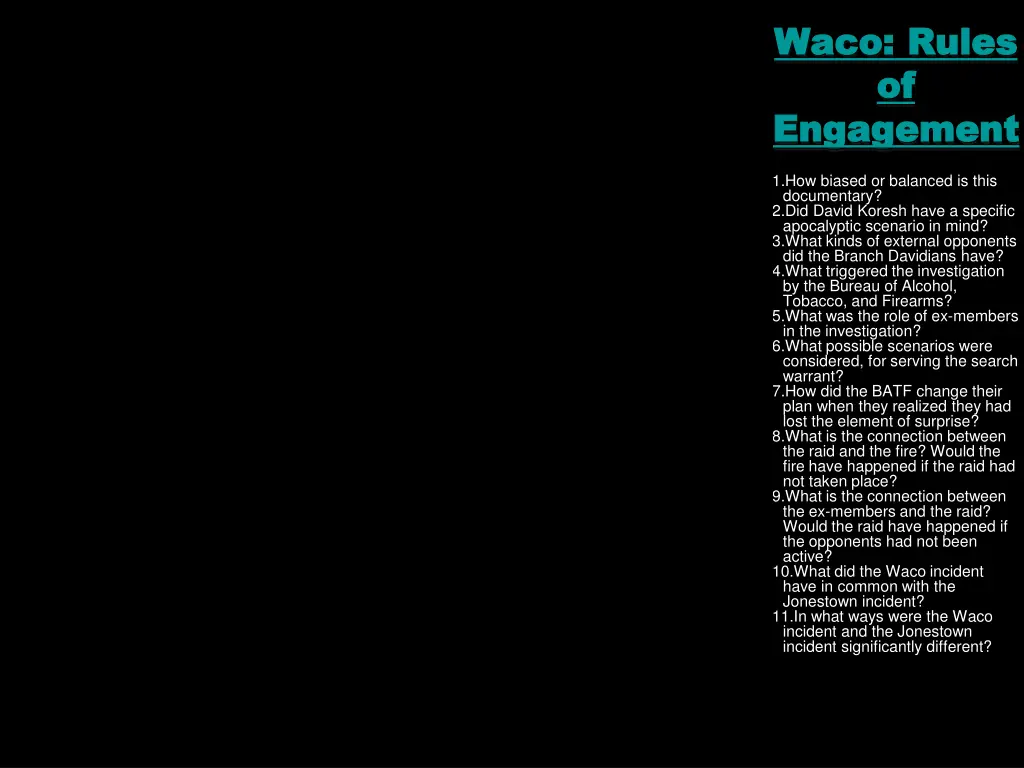waco rules waco rules of of engagement engagement