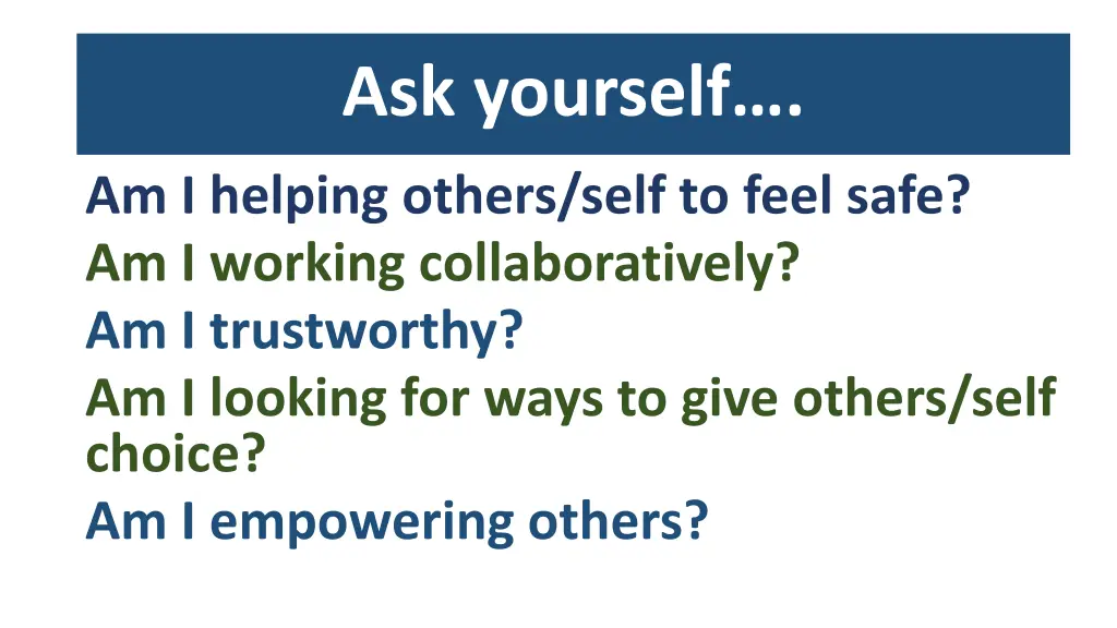 ask yourself