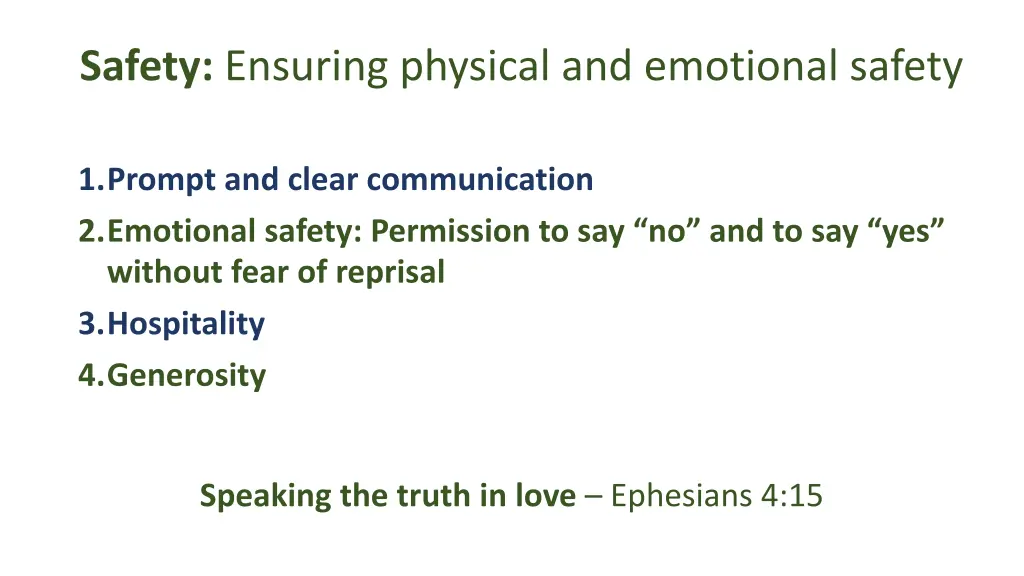 safety ensuring physical and emotional safety