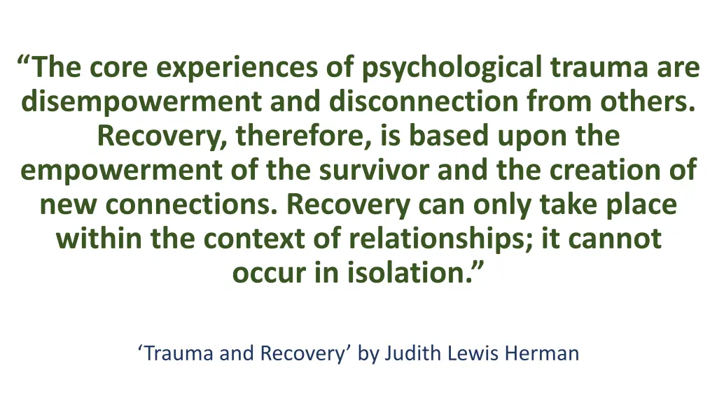 the core experiences of psychological trauma