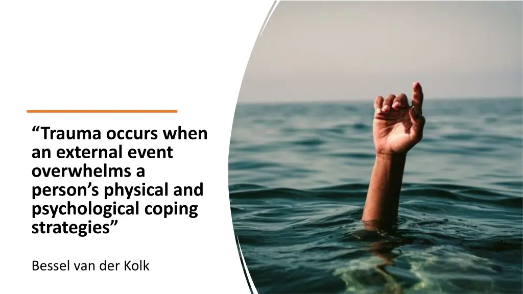 trauma occurs when an external event overwhelms
