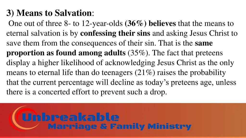3 means to salvation one out of three