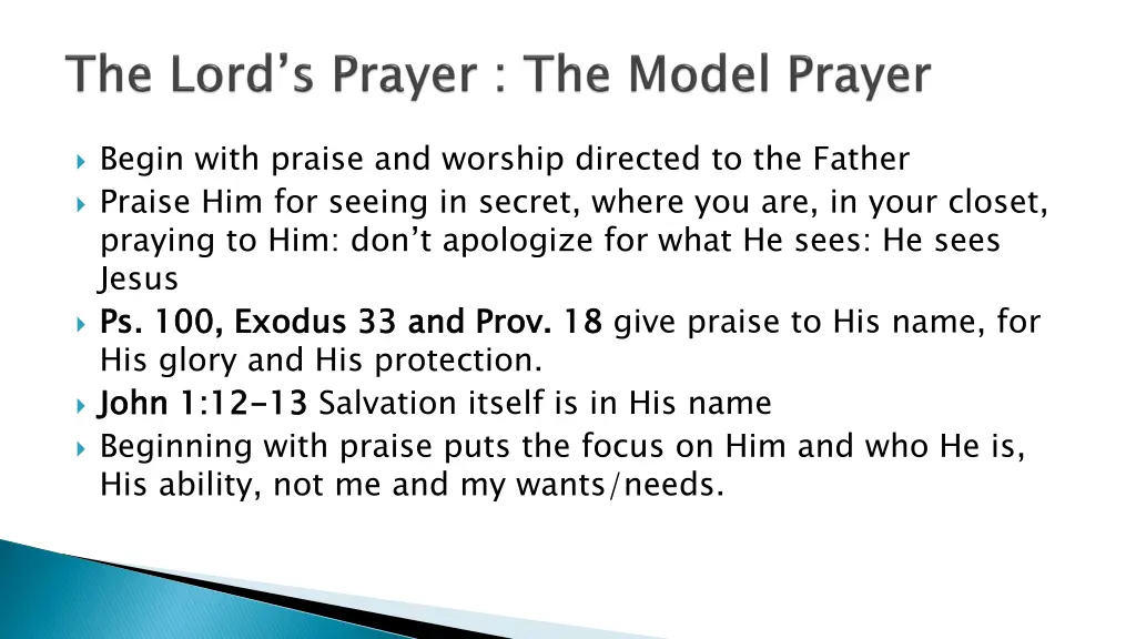 begin with praise and worship directed