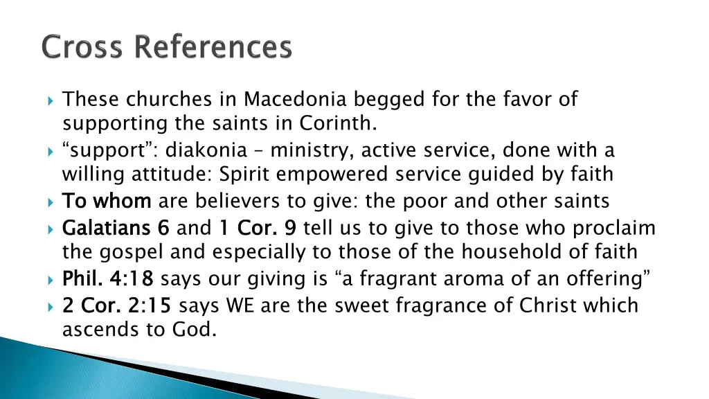 these churches in macedonia begged for the favor