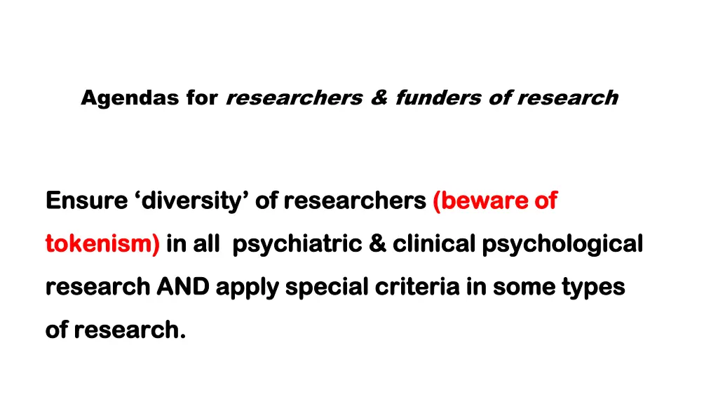 agendas for researchers funders of research
