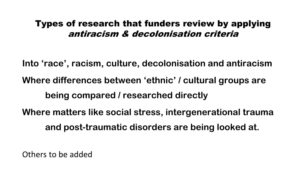types of research that funders review by applying