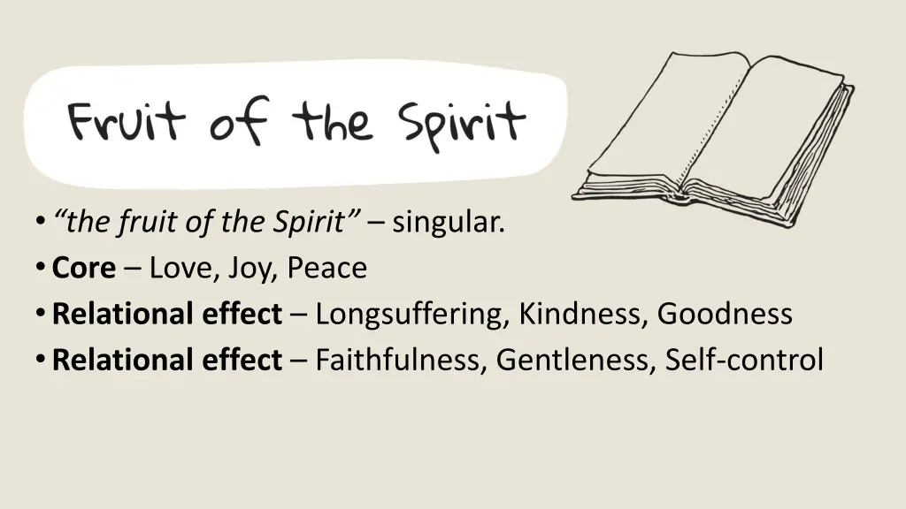 the fruit of the spirit singular core love