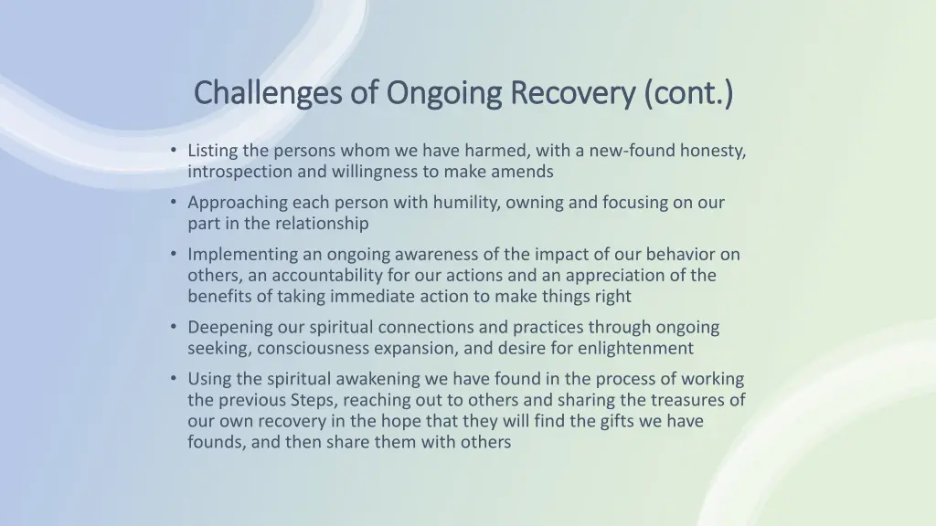 challenges of ongoing recovery cont challenges