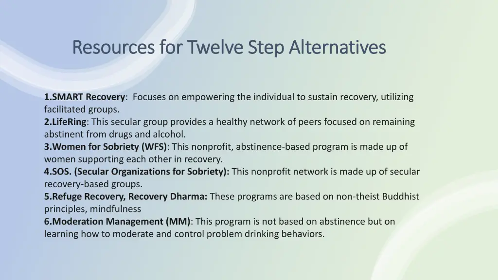 resources for twelve step alternatives resources