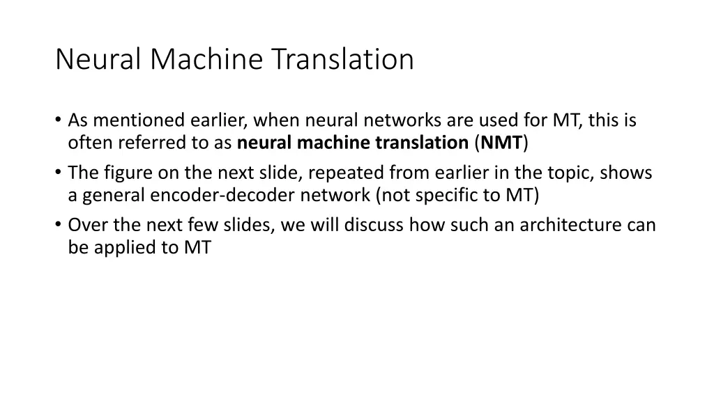 neural machine translation