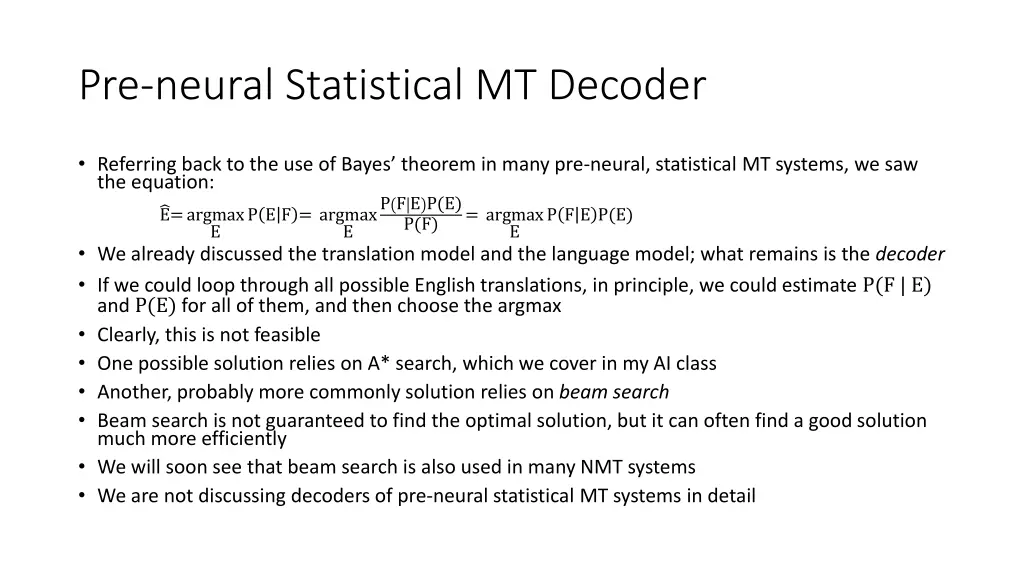 pre neural statistical mt decoder
